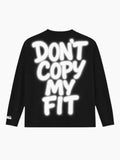 DON’T COPY MY FIT